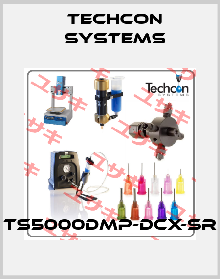 TS5000DMP-DCX-SR Techcon Systems