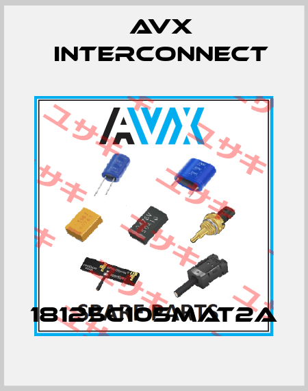 18125C105MAT2A AVX INTERCONNECT