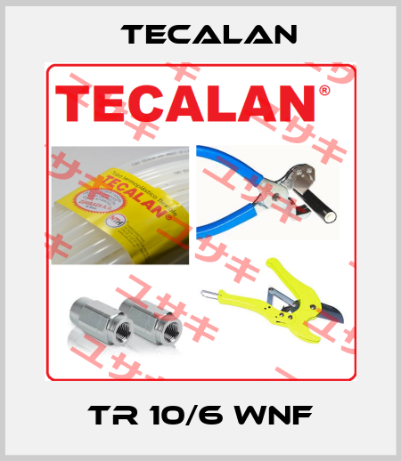 TR 10/6 WNF Tecalan