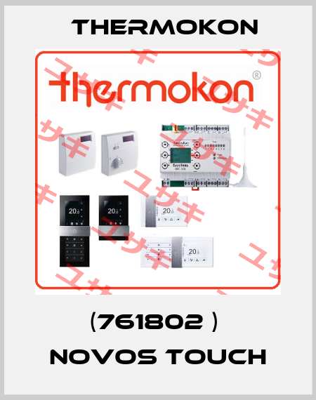 (761802 )  NOVOS Touch Thermokon
