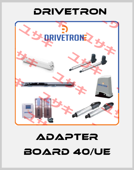Adapter board 40/UE Drivetron
