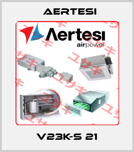 V23K-S 21 Aertesi