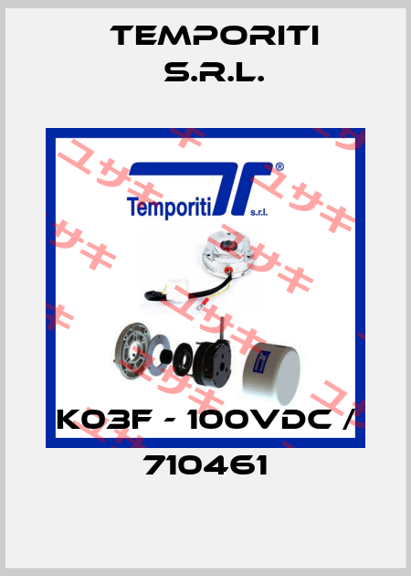 K03F - 100vdc / 710461 Temporiti s.r.l.