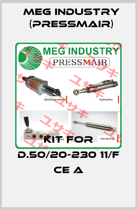 kit for D.50/20-230 11/F CE A Meg Industry (Pressmair)