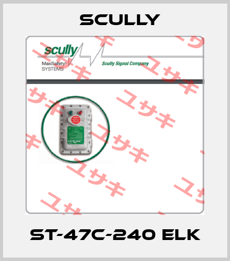ST-47C-240 ELK SCULLY