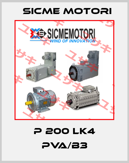 P 200 LK4 PVA/B3 Sicme Motori