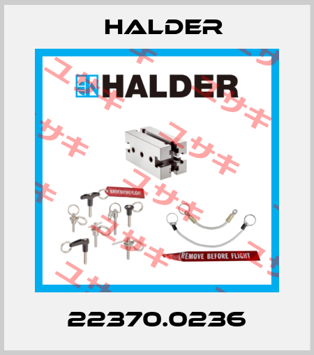 22370.0236 Halder