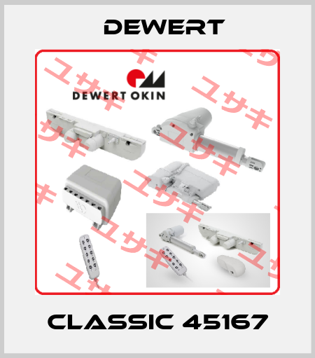 CLASSIC 45167 DEWERT
