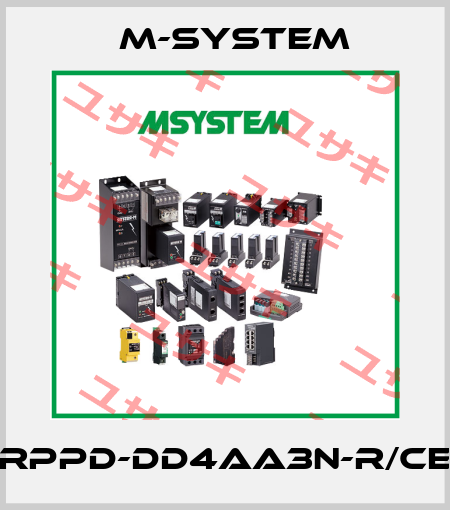 RPPD-DD4AA3N-R/CE M-SYSTEM