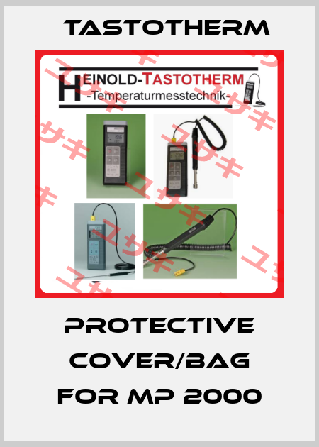 protective cover/bag for MP 2000 Tastotherm