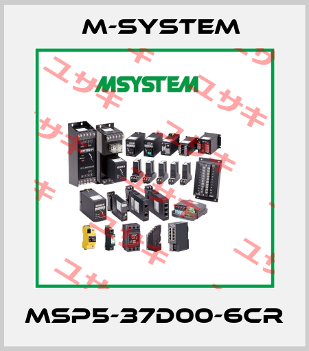 MSP5-37D00-6CR M-SYSTEM