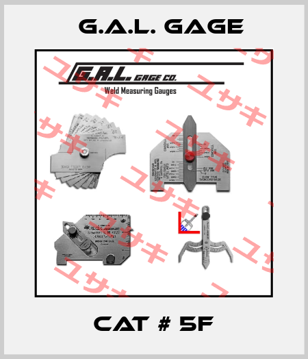 Cat # 5f G.A.L. Gage