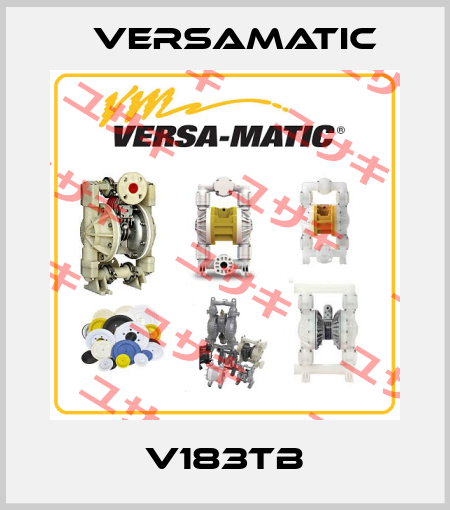 V183TB VersaMatic