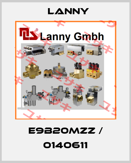 E9B20MZZ / 0140611 Lanny