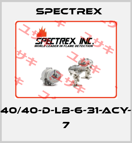40/40-D-LB-6-31-ACY- 7 Spectrex