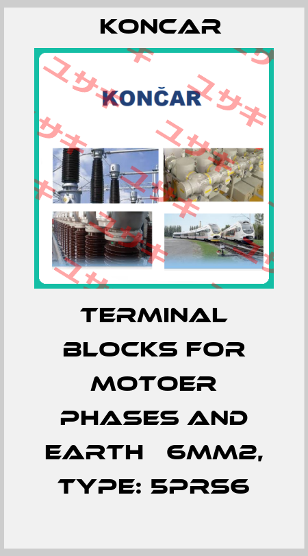 TERMINAL BLOCKS FOR MOTOER PHASES AND EARTH   6mm2, TYPE: 5PRS6 Koncar