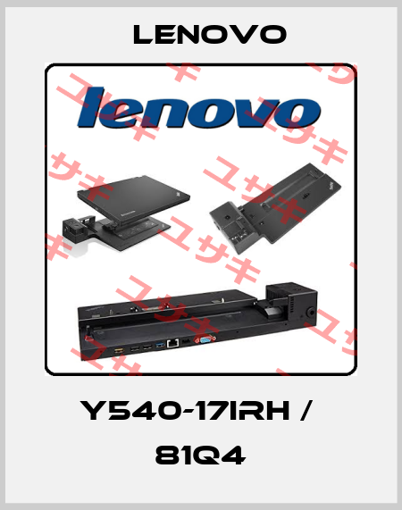 Y540-17IRH /  81Q4 Lenovo