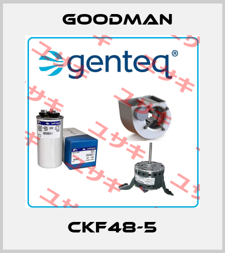 CKF48-5 GOODMAN