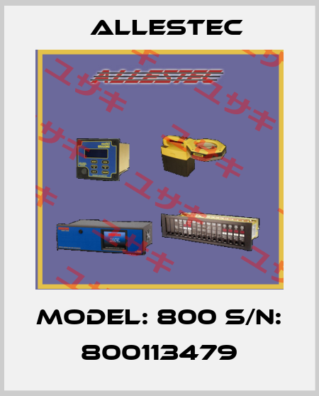 Model: 800 S/N: 800113479 ALLESTEC