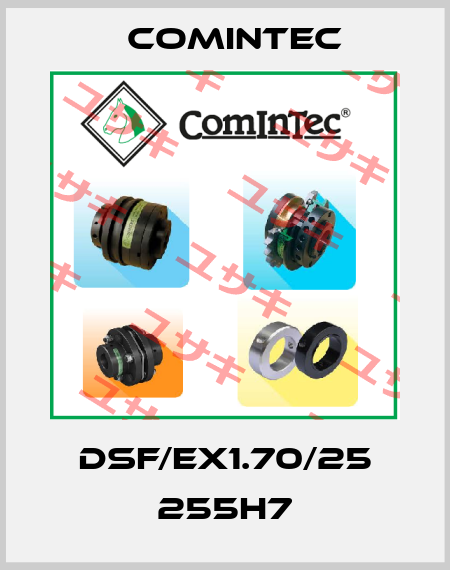 DSF/EX1.70/25 255H7 Comintec