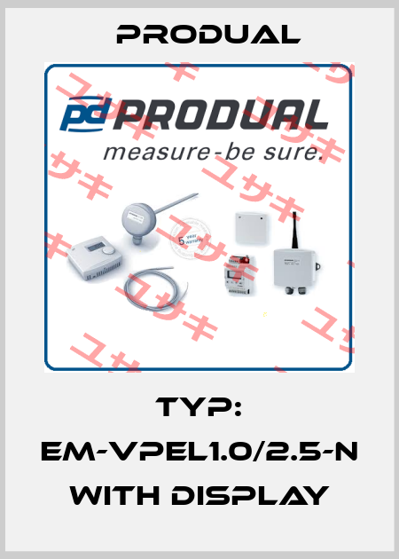 Typ: EM-VPEL1.0/2.5-N with Display Produal
