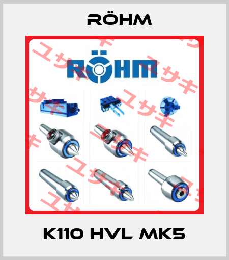 K110 HVL MK5 Röhm