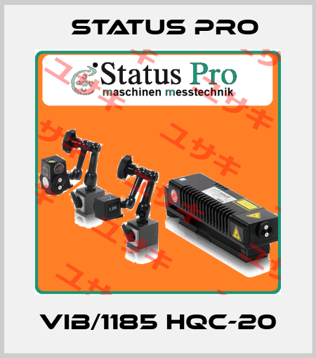 VIB/1185 HQC-20 Status Pro