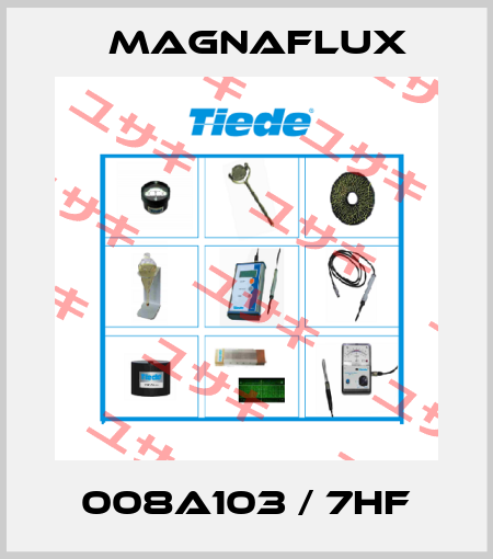 008A103 / 7HF Magnaflux