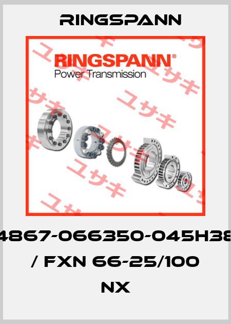 4867-066350-045H38 / FXN 66-25/100 NX Ringspann