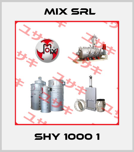 SHY 1000 1 MIX Srl