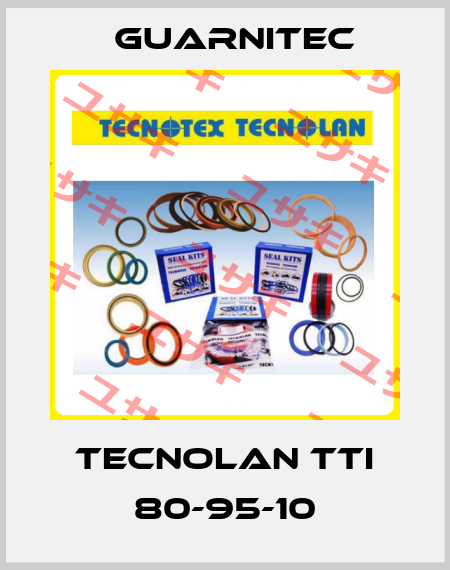 Tecnolan TTI 80-95-10 Guarnitec