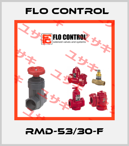 RMD-53/30-F Flo Control
