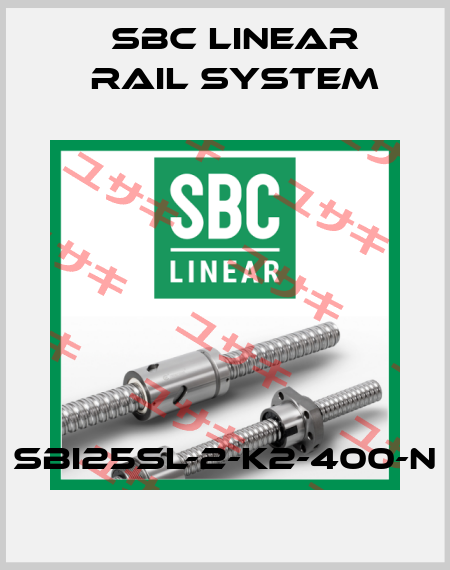 SBI25SL-2-K2-400-N SBC Linear Rail System