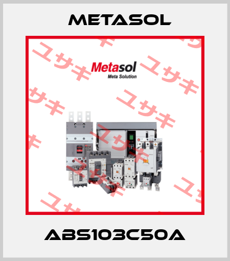 ABS103C50A Metasol