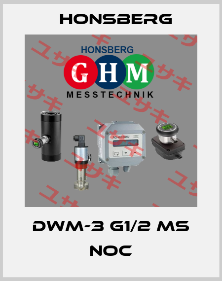 DWM-3 G1/2 MS NOC Honsberg
