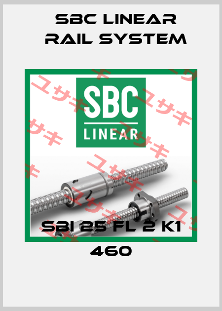 SBI 25 FL 2 K1 460 SBC Linear Rail System