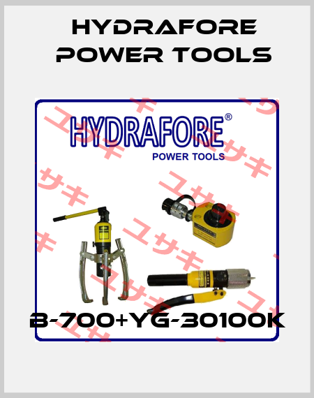 B-700+YG-30100K Hydrafore Power Tools