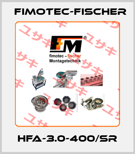 HFA-3.0-400/SR Fimotec-Fischer