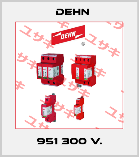 951 300 V. Dehn