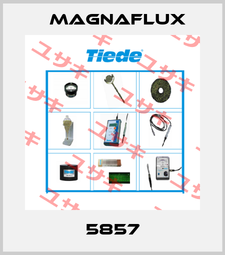 5857 Magnaflux
