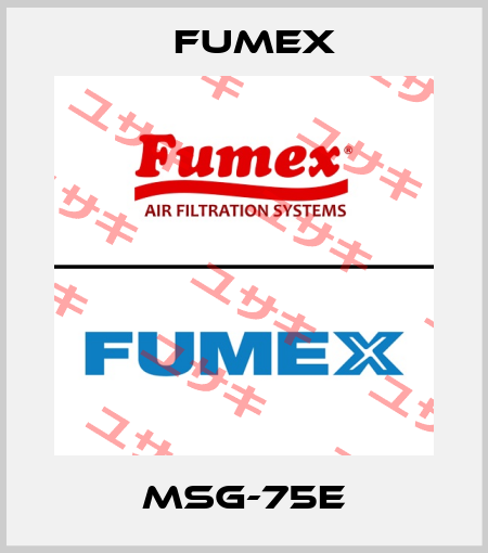 MSG-75E Fumex