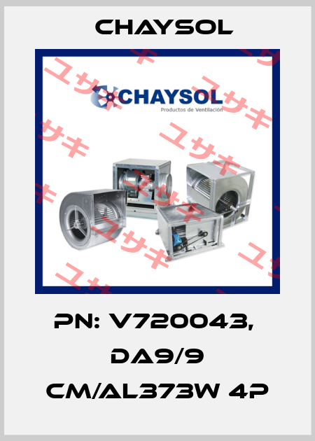 PN: V720043,  DA9/9 CM/AL373W 4P Chaysol
