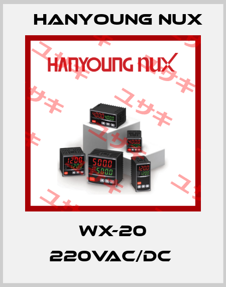 WX-20 220VAC/DC  HanYoung NUX
