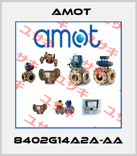 8402G14A2A-AA Amot