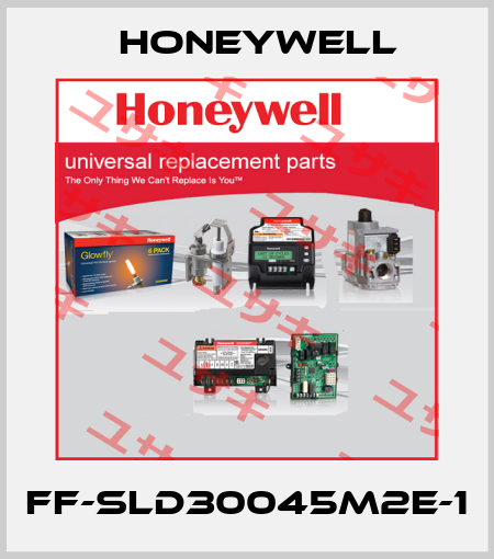 FF-SLD30045M2E-1 Honeywell