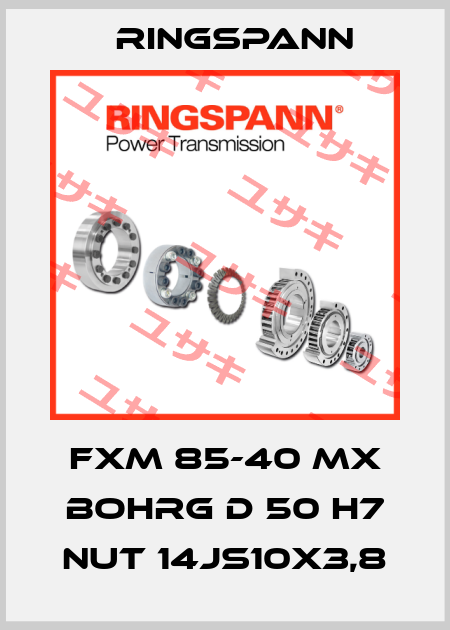 FXM 85-40 MX Bohrg D 50 H7 Nut 14JS10X3,8 Ringspann