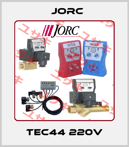 TEC44 220V JORC