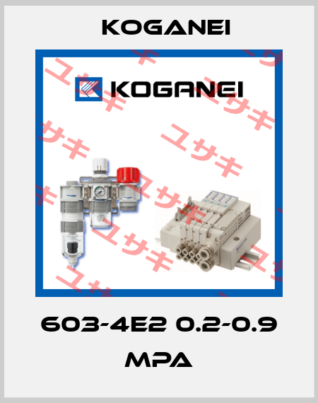 603-4E2 0.2-0.9 MPA Koganei