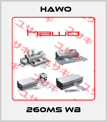 260MS WB HAWO