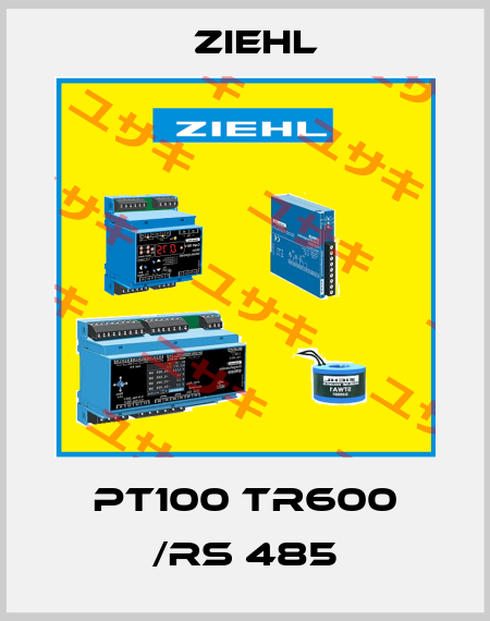 PT100 TR600 /RS 485 Ziehl